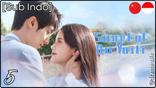 [Sub Indo] Summit of Our Youth – Eps. 05 (2025)