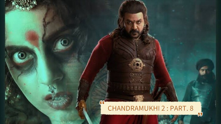 Ketahuan Sembunyikan kekasih nya, chandramukhi membuat raja Murka