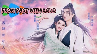 From Past With Love 🇨🇳 EP4 (ENGSUB)