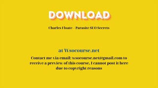 (WSOCOURSE.NET) Charles Floate – Parasite SEO Secrets