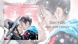 [SPLASH SPLASH LOVE OST PART. 02] One More Chance | Don't Go | Legendado\Tradução