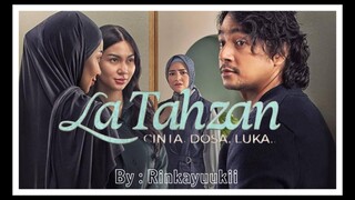 LA TAHZAN ‼️‼️ (CINTA DOSA LUKA) Tayang di BIOSKOP INDONESIA (2025)
