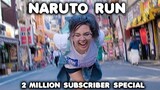 I Naruto Ran Through Japan... - 2 MILLION SUBSCRIBER SPECIAL