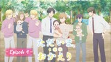 Tadaima, Okaeri - Episode 4 Eng Sub