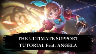 The Ultimate Support Angela Tutorial | Mobile Legends Bang Bang