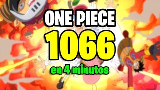 ONE PIECE 1066 en 4 MINUTOS !! VE-KYA-PUNK | Full Haki Marco