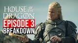 House of the Dragon Episode 3 Recap & Review | Breakdown | Season 1