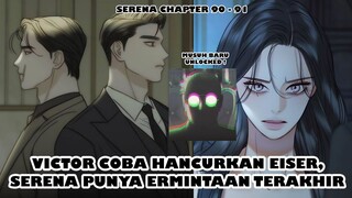 Pertarungan Eiser dan Keras Kepalanya Serena - Serena Chapter 90 - 91 || Recap Alur Cerita Manhwa