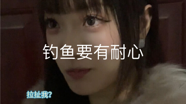 Câu cá cần kiên nhẫn