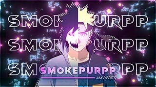 SMOKEPURPP - NARUTO VS SASUKE - AMV/EDITS 🔥