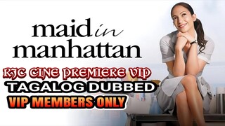 MAID IN MANHATTAN TAGALOG DUBBED REVIEW SEARCH US ON FB RAMPAGE TD