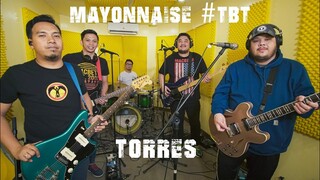 Torres (Live) - Mayonnaise #TBT