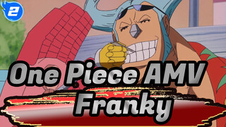 [One Piece AMV / Epic] Franky -- Tough Man's Tender Heart_2