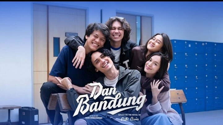 [New Movie] DAN BANDUNG || Bahasa Indonesia