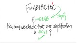 logic How can we check our Boolean simplification is done correctly?