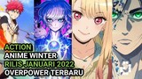 ANIME WINTER!! 7 Anime overpower terbaru 2022