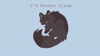 I'd Rather Sleep Shadowsight the Broken Code Warrior Cats Animation Meme