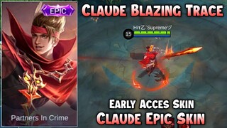 CLAUDE BLAZING TRACE EPIC SKIN SCRIPT NO PASSWORD BENEDETTA PATCH - MOBILE LEGENDS