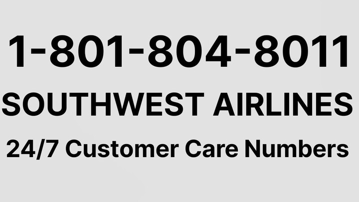 Número de Teléfono de Atención al Cliente de Southwest  ® – Guía Completa Paso a Paso 2025