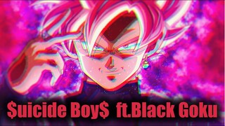 GOKU RAGE vs BLACK x ZAMASU 「AMV」x $UICIDE BOY$