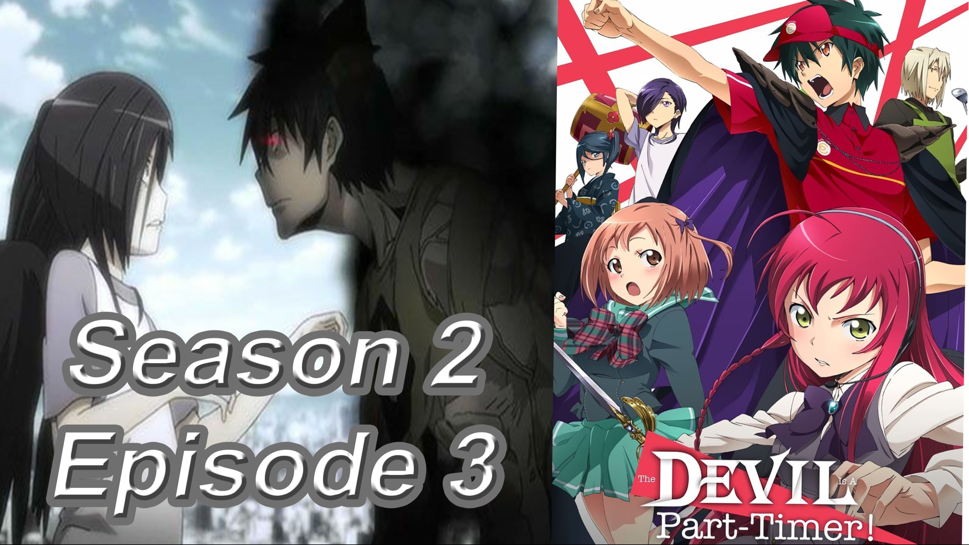 The Devil Is A Part Timer Episode 3