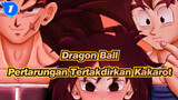 [Dragon Ball] Mewariskan Warsiat Bardock,  Pertarungan Tertakdirkan Kakarot_1