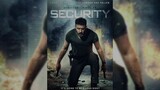 Security [Tagalog Dubbed] (2017)
