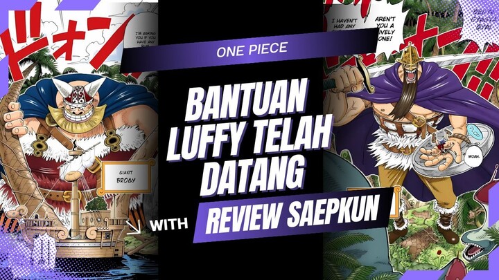 BANTUAN LUFFY TELAH DATANG | ONE PIECE