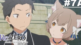 ReZero - รีเซทชีวิต ฝ่าวิกฤตต่างโลก - ตอนที่ 07A ซับไทย