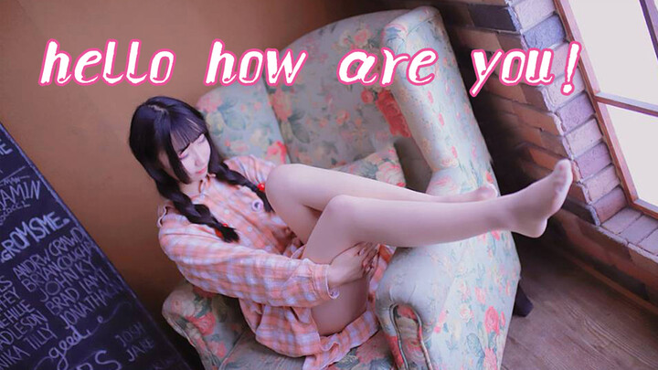 HELLO/HOW ARE YOU~Lời Thăm Hỏi Đến Từ Mùa Xuân