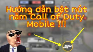 Call of Duty Mobile | Hướng dẫn bật nút nằm Call of Duty Mobile