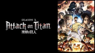 Attack on Titan Ss2-Tập 4 [Thuyết minh]