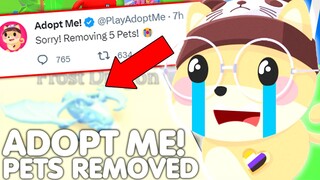 😭ADOPT ME REMOVING THESE PETS FOREVER...😢👋(PLAYERS SAD) NEW UPDATE! +ALL INFO ROBLOX