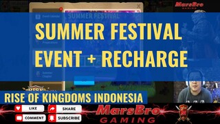 SUMMER FESTIVAL DAN RECHARGE EVENT [ RISE OF KINGDOMS INDONESIA ]