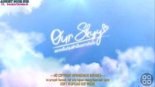 Our Sky 1 EP 5 ( Arthit Kongpob )