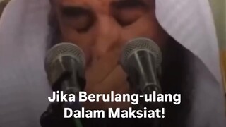 Jika berulang ulang dalam maksiat