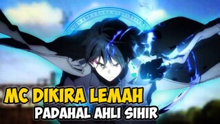 Sihirnya Terlalu Kuat!!! Ini Dia Rekomendasi Anime Bertemakan Sihir