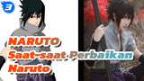NARUTO | Saat-saat Perbaikan Permainan Kostum Naruto_3