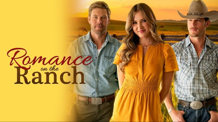 Romance on the Ranch (2024) | Romance | Western Movie