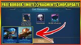 FRAGMENTS SHOP UPDATE IS HERE!! + FREE BORDER AND EMOTE |MOBILE LEGENDS 2021