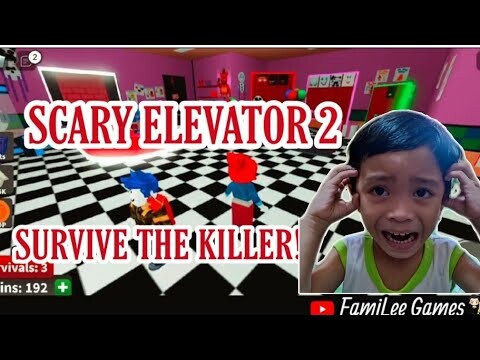 SCARY ELEVATOR 2 | SURVIVE THE KILLER! | ROBLOX