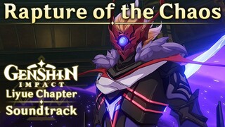 Rapture of the Chaos | Genshin Impact Original Soundtrack: Liyue Chapter