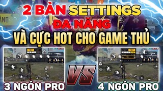 Hướng Dẫn Chỉnh 2 Bản Setting Đa Năng Và Cực Hot Giúp Cho Game Thủ Nhanh Trở Thành Prolayer