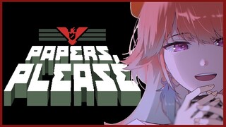 【PAPERS, PLEASE】Arstotzka's future lies in my hands! #kfp #キアライブ