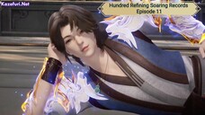 Hundred Refining Soaring Records Episode 11 Subtitle Indonesia