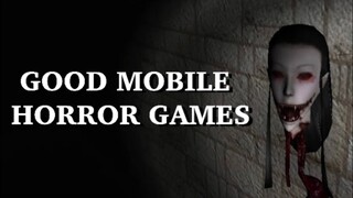 GOOD Mobile Horror Games