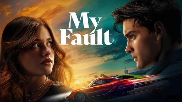 My Fault movie Hindi dubbed Official 2023.My Fault (Spanish: Culpa mía) is a 2023 Spanish romantic.