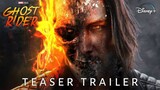 GHOST RIDER - First Look Trailer