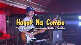 Hayop na Combo | Yoyoy Villame - Sweetnotes Live Cover @ Panabo