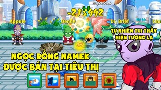 Ngọc Rồng Online - Khi Ngọc Rồng Namek Được Bán Công Khai Tại Siêu Thị